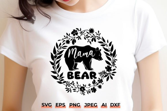 Mama Bear Floral Wreath Svg, Mothers Day